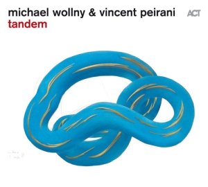Wollny Michael / Peirani Vincent - Tandem i gruppen CD / Annet hos Bengans Skivbutik AB (2096766)