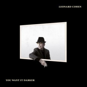 Cohen Leonard - You Want It Darker i gruppen VINYL hos Bengans Skivbutik AB (2097754)