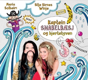 Solheim Maria & Silje Sirnes Winje - Kaptein Snabelbaesj Og Hjertetyven i gruppen CD hos Bengans Skivbutik AB (2098519)