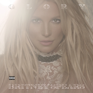 Spears Britney - Glory (Deluxe Version) i gruppen VINYL hos Bengans Skivbutik AB (2098916)