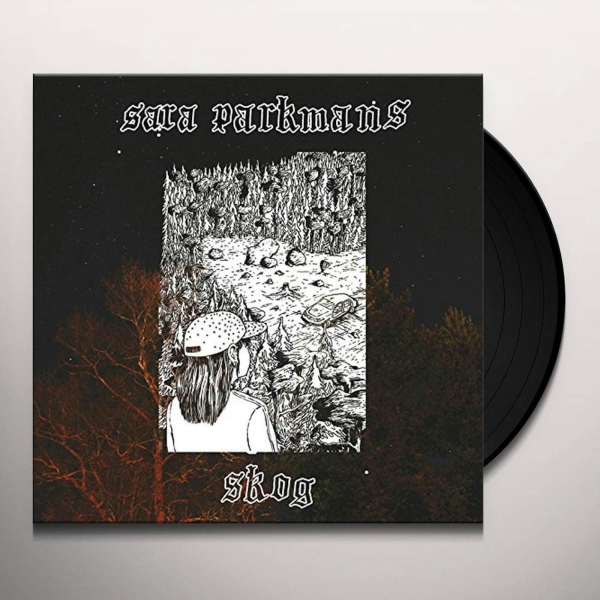 Parkman Sara - Sara Parkmans Skog i gruppen VI TIPSER / Way Out West 2026 hos Bengans Skivbutik AB (2099409)