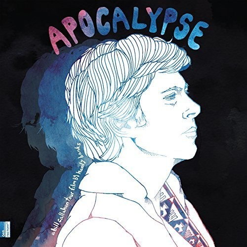 Callahan Bill - Apocalypse: A Tour Film By H. Banks i gruppen VINYL / Rock hos Bengans Skivbutik AB (2101896)