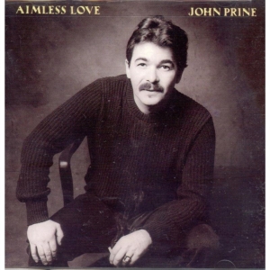 Prine John - Aimless Love i gruppen CD hos Bengans Skivbutik AB (2101898)