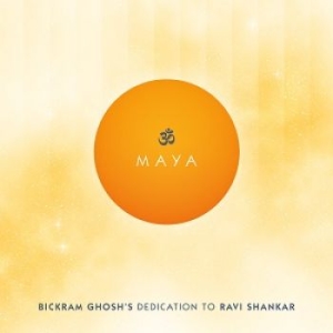 Ghosh Bickram - Maya - Bickram Ghosh's Dedication T i gruppen CD hos Bengans Skivbutik AB (2101947)