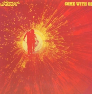 Chemical Brothers - Come With Us i gruppen Minishops / Chemical Brothers hos Bengans Skivbutik AB (2102813)