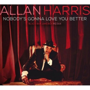 Harris Allan - Nobody Gonna Love You Better i gruppen VINYL / Jazz/Blues hos Bengans Skivbutik AB (2103237)