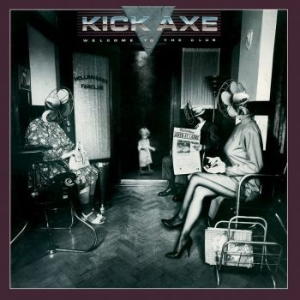 Kick Axe - Welcome To The Club i gruppen CD hos Bengans Skivbutik AB (2103271)