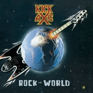 Kick Axe - Rock The World i gruppen CD hos Bengans Skivbutik AB (2103272)