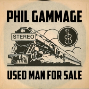 Gammage Phil - Used Man For Sale i gruppen CD hos Bengans Skivbutik AB (2104824)