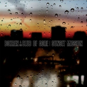 Bohren & Der Club Of Gore - Sunset Mission i gruppen VINYL hos Bengans Skivbutik AB (2107987)