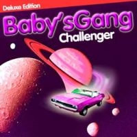 Baby's Gang - Challenger (Deluxe Edition) i gruppen VINYL / Pop-Rock hos Bengans Skivbutik AB (2116276)