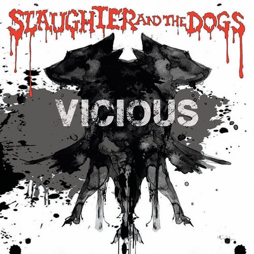 Slaughter & Dogs - Vicious i gruppen CD / Rock hos Bengans Skivbutik AB (2150179)