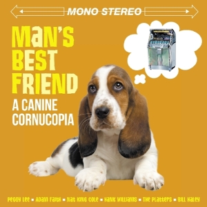 V/A - Man's Best Friend: A Canine Cornucopia i gruppen CD hos Bengans Skivbutik AB (2169015)