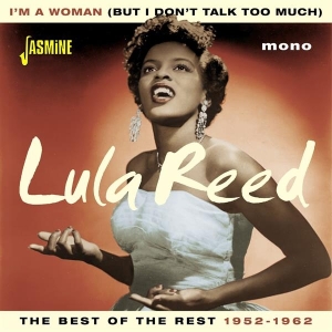 Lula Reed - I'm A Woman (But I Don't Talk Too Much) i gruppen CD hos Bengans Skivbutik AB (2169019)
