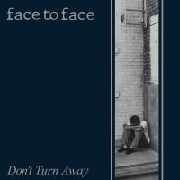 Face To Face - Don't Turn Away (Re-Issue) (Vinyl) i gruppen VINYL hos Bengans Skivbutik AB (2169028)
