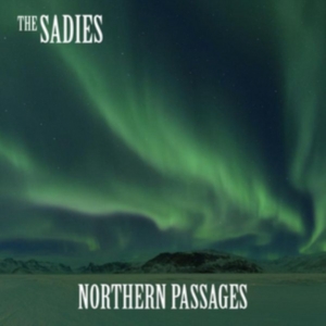 Sadies - Northern Passages i gruppen CD hos Bengans Skivbutik AB (2196357)