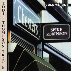 Robinson Spike / Eddie Thompson - At Chester's 1 i gruppen CD hos Bengans Skivbutik AB (2236398)