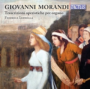 Federica Iannella - Opera Trascriptions For Organ i gruppen CD hos Bengans Skivbutik AB (2236698)