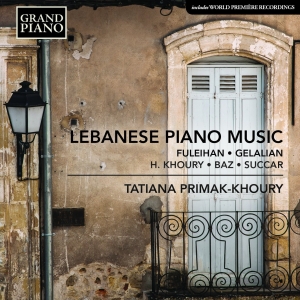 Tatiana Primak-Khoury - Lebanese Piano Music i gruppen CD hos Bengans Skivbutik AB (2236959)