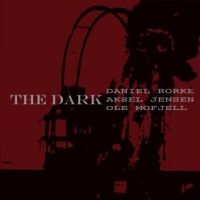 Rorke Daniel Aksel Jensen & Ole Mo - Dark i gruppen CD hos Bengans Skivbutik AB (2239295)