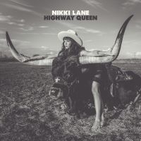 Lane Nikki - Highway Queen i gruppen VINYL / Country hos Bengans Skivbutik AB (2240778)