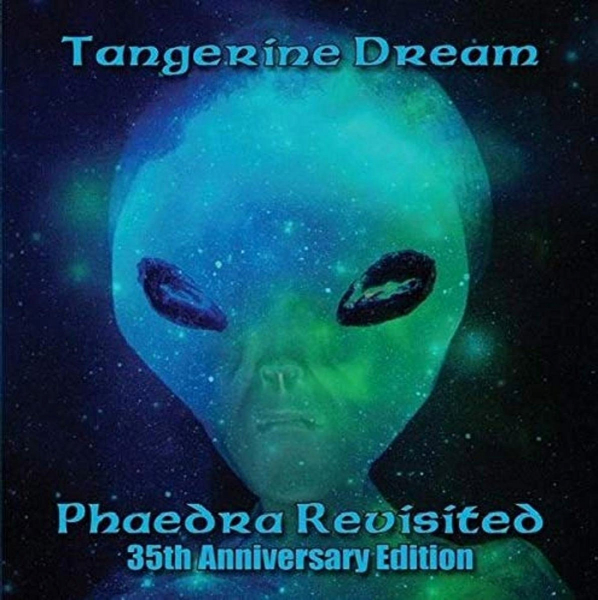 Tangerine Dream - Phaedra Revisited - 35Th Anniversar i gruppen CD / Pop hos Bengans Skivbutik AB (2248451)