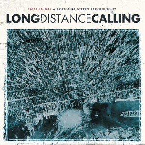 Long Distance Calling - Satellite Bay (Re-Issue + Bonus) i gruppen CD hos Bengans Skivbutik AB (2253671)