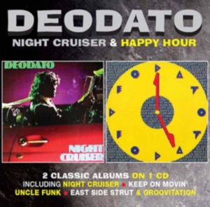 Deodato - Night Cruiser / Happy Hour i gruppen CD hos Bengans Skivbutik AB (2253811)