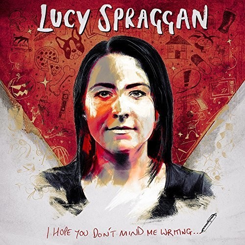 Spraggan Lucy - I Hope You Don't Mind Me Writing i gruppen VINYL / Toppselgere hos Bengans Skivbutik AB (2253937)