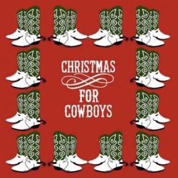 Various Artists - Christmas For Cowboys i gruppen CD / Toppselgere hos Bengans Skivbutik AB (2253950)