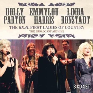 Parton Dolly Harris Emmylou Ronst - Broadcast Archive - 3 Cd Box (+ Int i gruppen Minishops / Emmylou Harris hos Bengans Skivbutik AB (2255613)