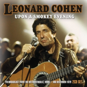 Cohen Leonard - Upon A Smokey Evening (2 Cd) (Live i gruppen CD hos Bengans Skivbutik AB (2255614)