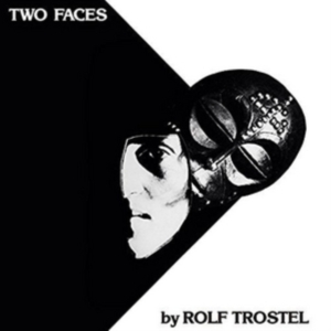 Trostel Rolf - Two Faces i gruppen VINYL hos Bengans Skivbutik AB (2255697)