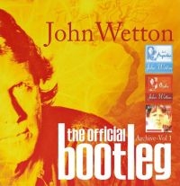 Wetton John - Official  Bootleg Archive Vol. 1: D i gruppen CD hos Bengans Skivbutik AB (2255768)