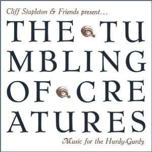 Stapleton Cliff - Tumbling Of CreaturesMusic For The i gruppen CD hos Bengans Skivbutik AB (2255912)