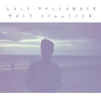 Leif Vollebekk - Twin Solitude i gruppen CD hos Bengans Skivbutik AB (2258515)