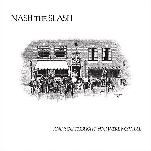 Nash The Slash - And You Thought You Were Normal i gruppen VINYL / Toppselgere hos Bengans Skivbutik AB (2260188)