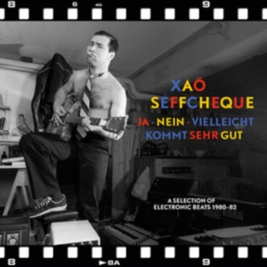 Xao Seffcheque - Ja, Nein, Vielleicht Kommt Sehr Gut i gruppen VINYL hos Bengans Skivbutik AB (2262887)