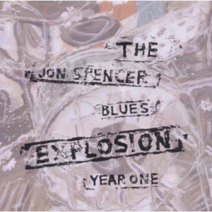 Jon Spencer Blues Explosion - Year One i gruppen CD hos Bengans Skivbutik AB (2263009)