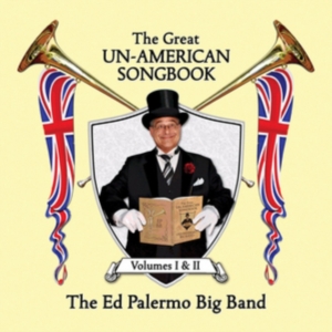 Palermo Ed & Big Band - Great Un-American Songbook i gruppen CD hos Bengans Skivbutik AB (2264426)