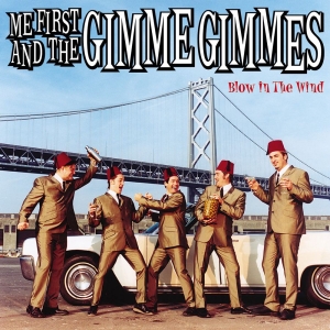 Me First And The Gimme Gimmes - Blow In The Wind (Vinyl Lp) i gruppen VINYL hos Bengans Skivbutik AB (2264436)