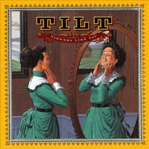Tilt - Viewers Like You i gruppen CD hos Bengans Skivbutik AB (2278997)
