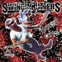 Swingin Utters - Hatest Grits: B-Sides And Bullshit i gruppen CD hos Bengans Skivbutik AB (2279082)