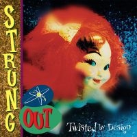 Strung Out - Twisted By Design (Reissue) i gruppen CD hos Bengans Skivbutik AB (2279091)