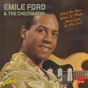 Emile & Checkmates Ford - What Do You Want To Make Those Eyes At Me For? i gruppen CD hos Bengans Skivbutik AB (2286639)