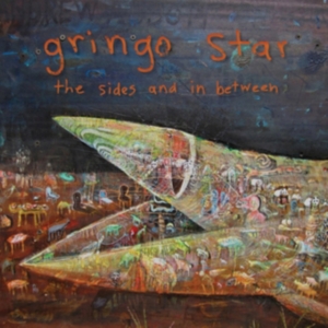 Gringo Star - Sides And In Between i gruppen CD / Pop-Rock hos Bengans Skivbutik AB (2287724)