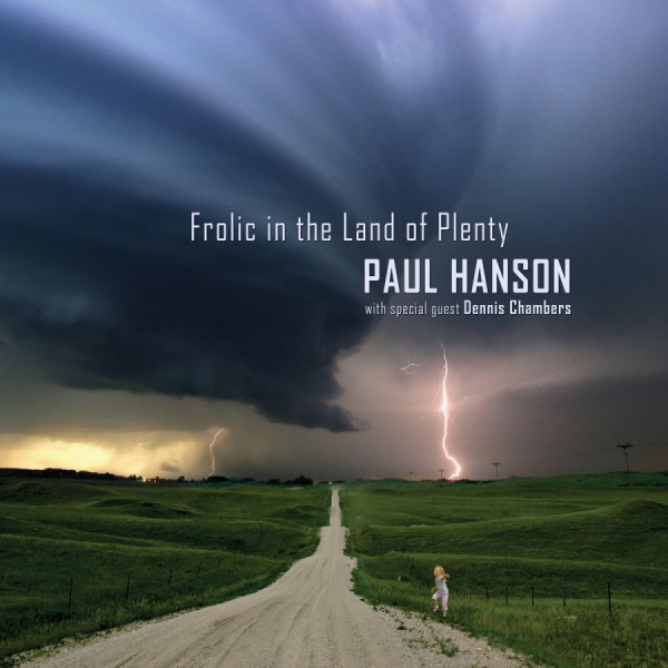 Hanson Paul - Frolic In The Land Of Plenty i gruppen CD / Toppselgere hos Bengans Skivbutik AB (2287734)