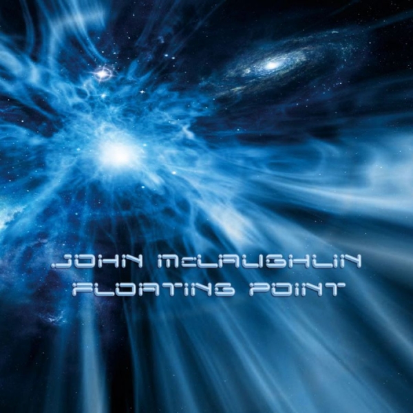 Mclaughlin John - Floating Point i gruppen CD / Toppselgere hos Bengans Skivbutik AB (2287735)