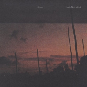 K. Leimer - Land Of Look Behind i gruppen CD hos Bengans Skivbutik AB (2287775)
