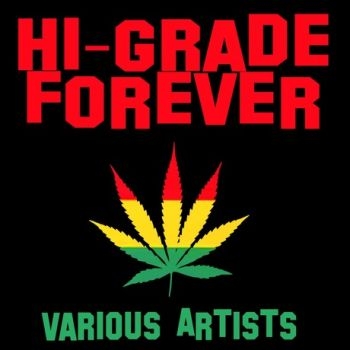 Various Artists - Hi-Grade Forever i gruppen CD / Toppselgere hos Bengans Skivbutik AB (2288200)